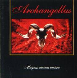 Archangellus : Magnus Omnis Umbra